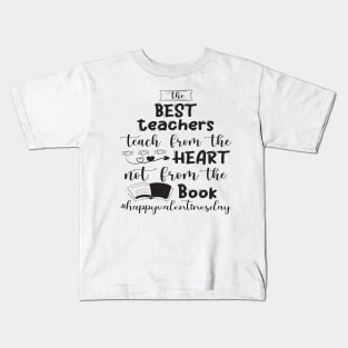 Funny Teachers Quote Teaching is a work of heart, Cool Valentines Day for Teachers Couple Kids T-Shirt